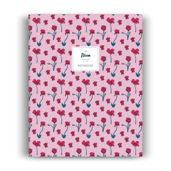 Bloom Notebook: Rose Edition (8x10 inches)